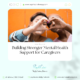 Mental Health Support for Caregivers