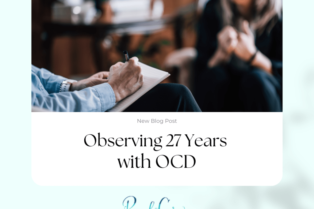 Observing 27 Years with OCD