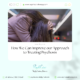 Our Approach to Treating Psychosis