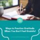 Ways to Practice Gratitude