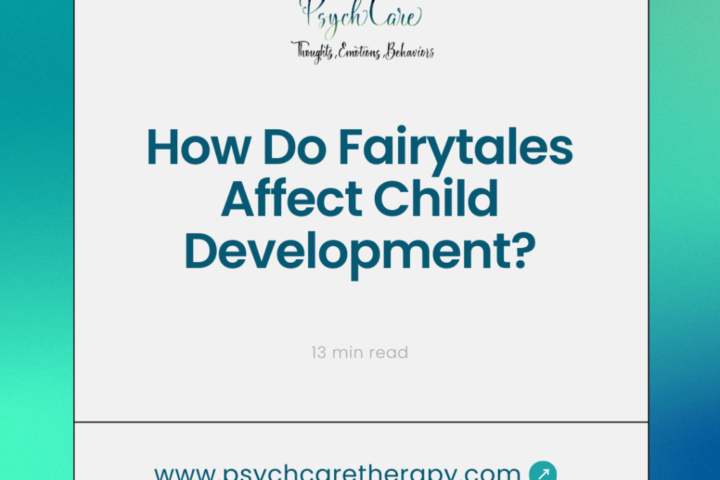 How Do Fairytales Affect Child Development?