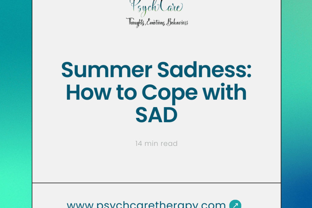 Summer Sadness: How to Cope with SAD