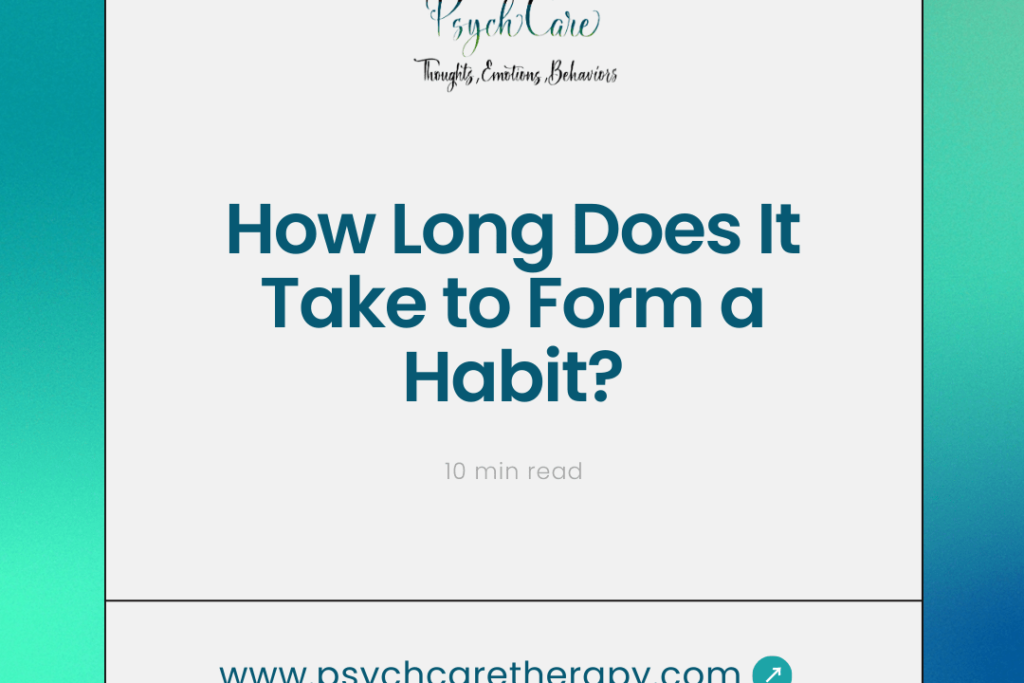 How Long Does It Take to Form a Habit?