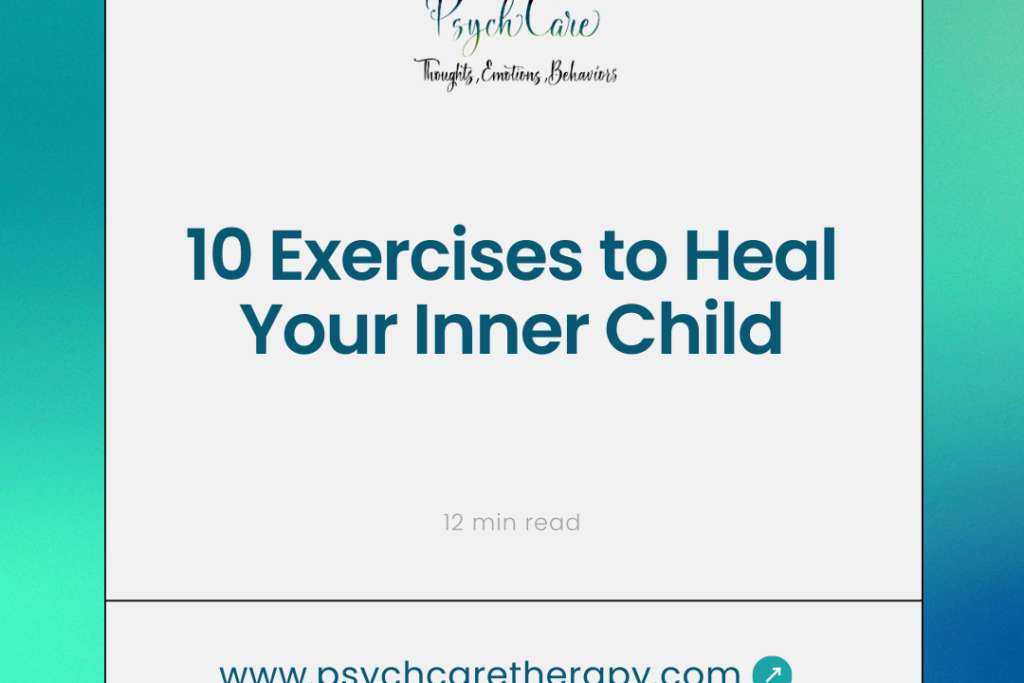 10 Exercises to Heal Your Inner Child