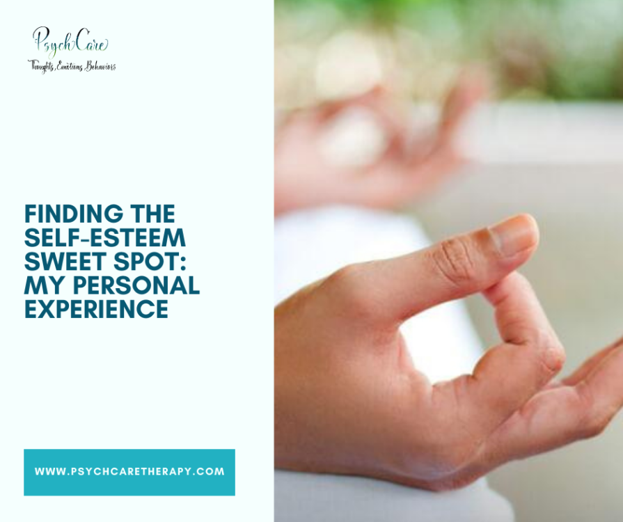 Finding the Self-Esteem Sweet Spot: My Personal Experience