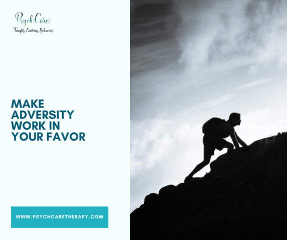 Make Adversity Work in Your Favor