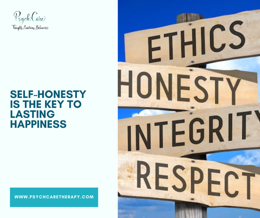 Self-Honesty is the Key to Lasting Happiness