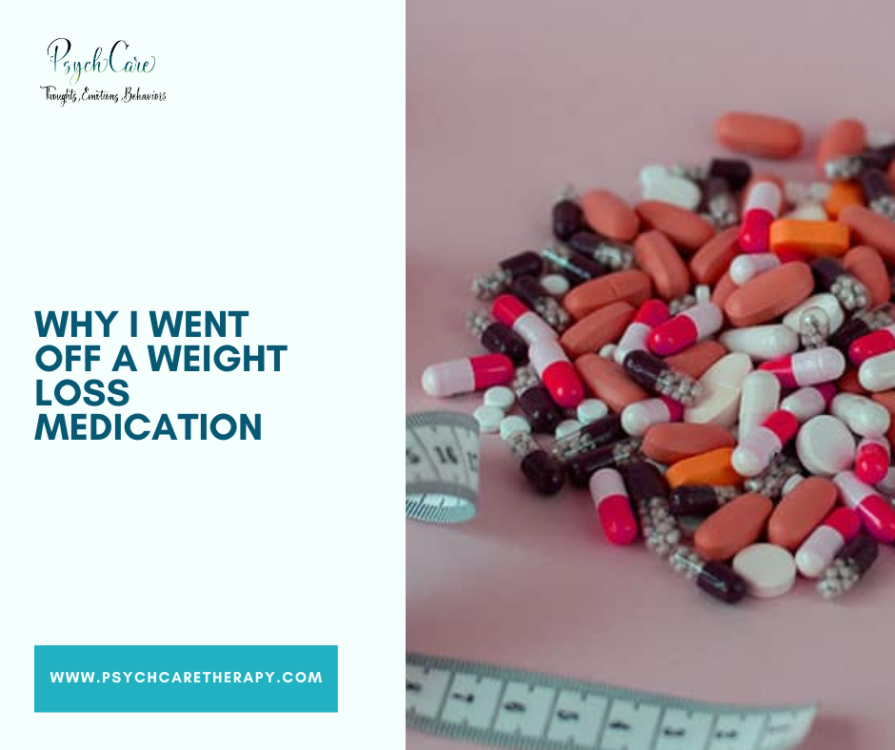 Why I Went Off a Weight Loss Medication