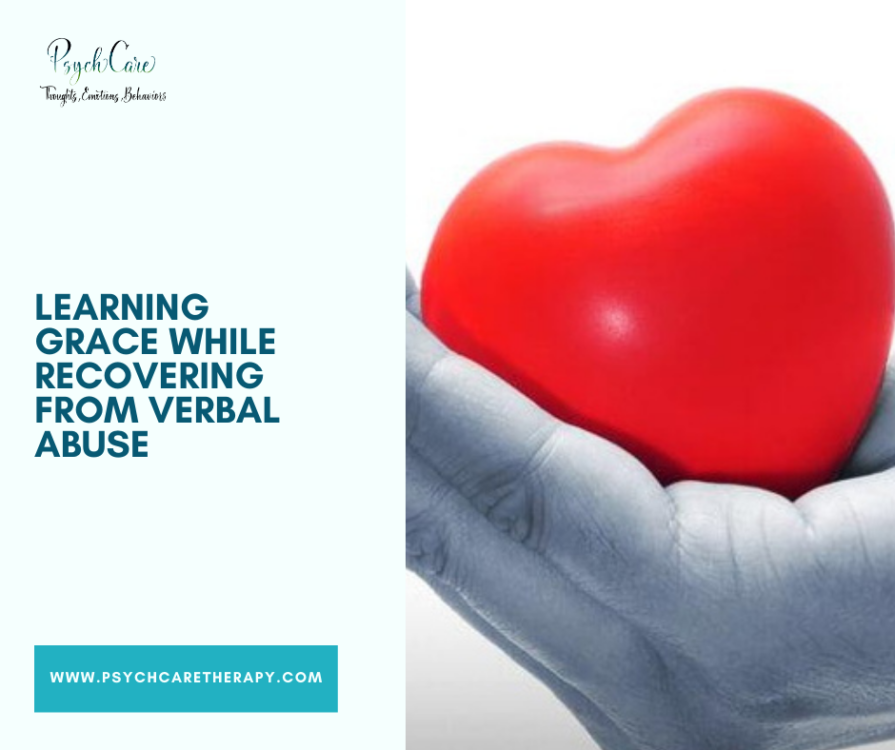 Learning Grace While Recovering From Verbal Abuse