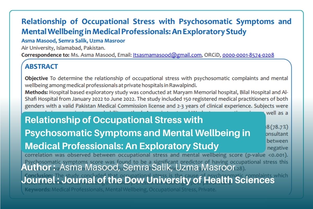 Relationship of Occupational Stress with Psychosomatic Symptoms and Mental Well being in Medical Professionals_ An Exploratory Study (2)